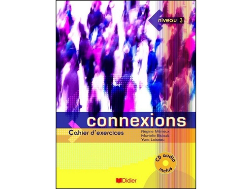 [9782278056279] CONNEXIONS 3 LIVRE D'EXERCICE+CD