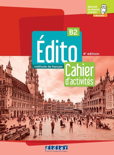 [9782278103676] EDITO B2 CAHIER D'ACTIVITES+ACCES APP (4ÈME ED)