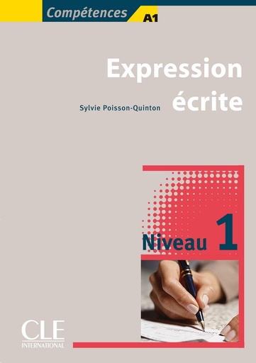 [9782090352016] EXPRESSION ECRITE NIVEAU 1 (DEBUTANT)