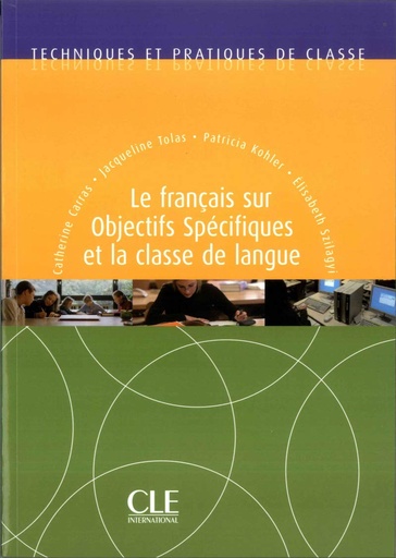 [9782090353549] LE FRANÇAIS SUR OBJECTIFS SPECIFIQUES & LA CLASSE DE LANGUE