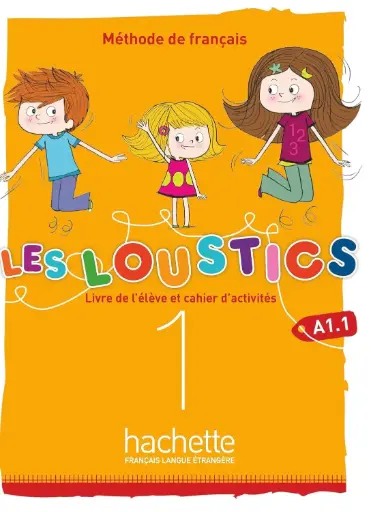 [9782017053590] LES LOUSTICS A1.1 LIVRE+CAHIER D'ACTIVITES (VOLUME 1)