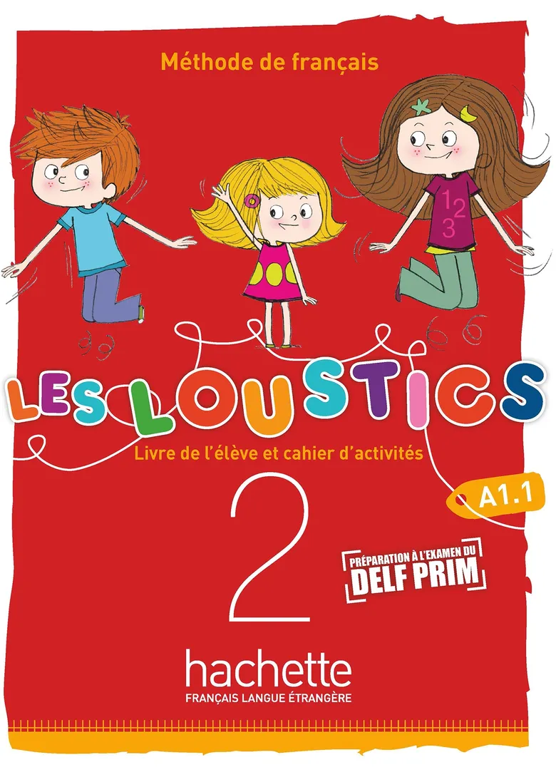 [9782017053606] LES LOUSTICS A1.1 LIVRE+CAHIER D'ACTIVITES (VOLUME 2)