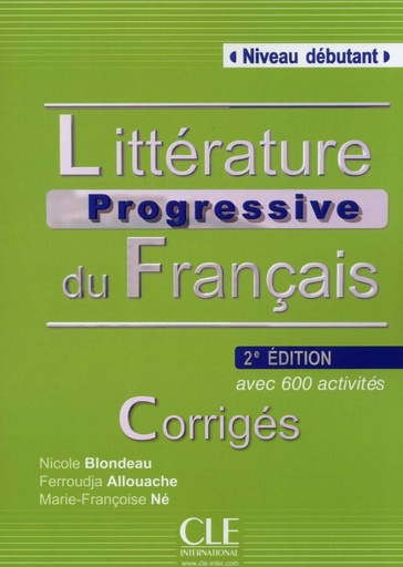 [9782090381405] LITTERATURE PROGRESSIVE DU FRANÇAIS DEBUTANT CORRIGES (2ÈMED)