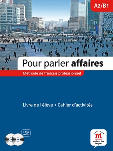 [9788484438564] POUR PARLER AFFAIRES A2/B1 LIVRE +CAHIER D'ACTIVITES +CDS