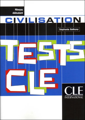[9782090336443] TESTS CLE : CIVILISATION (NIVEAU DEBUTANT)