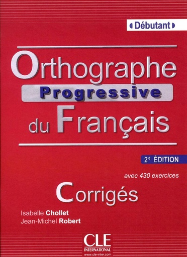 [9782090381382] ORTHOGRAPHE PROGRESSIVE DU FRANÇAIS DEBUTANT CORRIGES (2ÈM ED)