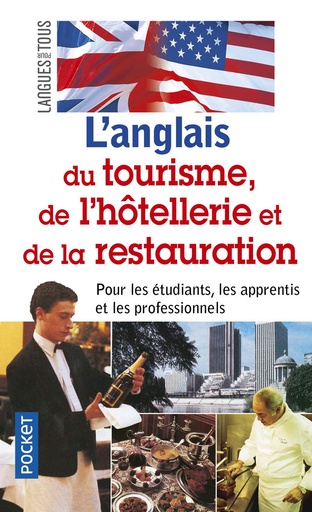 [9782266098250] L'ANGLAIS DU TOURISME, DE L'HÔTELLERIE & DE LA RESTAURATION