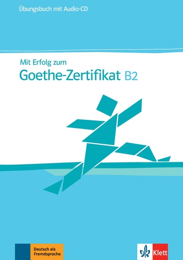 [9783126758307] MIT ERFOLG ZUM GOETHE-ZERTIFIKAT B2