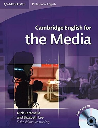 [9780521724579] CAMBRIDGE ENGLISH FOR THE MEDIA SBK+CD