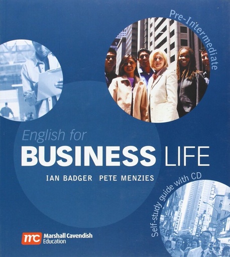 [046200760X] ENGLISH FOR BUSINESS LIFE PRE-INTERMEDIATE SELF STUDY+CD