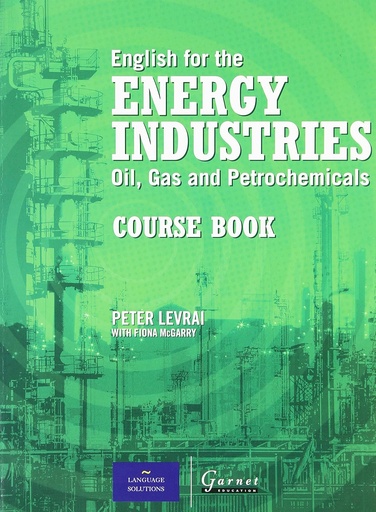[9781859649114] ENGLISH FOR THE ENERGY INDUSTRIES : OIL, GAS & PETROCHEMICALS CBK