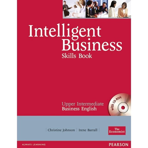 [058284696X] INTELLIGENT BUSINESS UPPER-INTERMEDIATE SKILLS BOOK + CD
