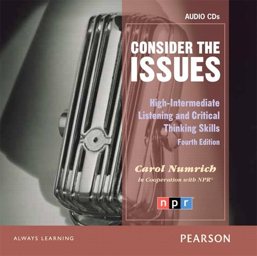 [9780132314909] CONSIDER THE ISSUES CLASS AUDIO CDS