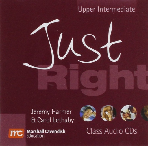 [0462007324] JUST RIGHT UPPER-INTERMEDIATE CLASS AUDIO CD (2)