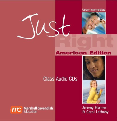 [9780462000275] JUST RIGHT UPPER-INTERMEDIATE CLASS AUDIO CD (2) (US ED)