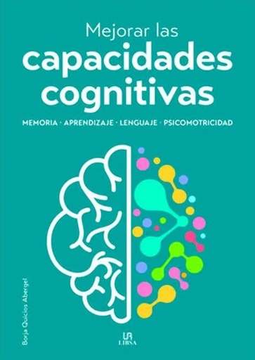 [9788466244299] MEJORAR LAS CAPACIDADES COGNITIVAS