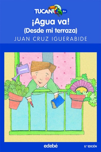 [9788423684823] AGUA VA (DESDE MI TERRAZA) (TUCAN)