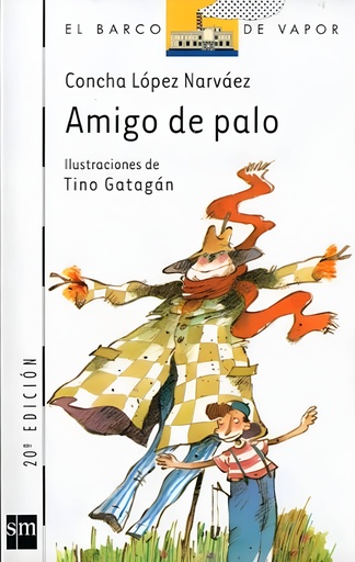 [9788434824713] AMIGO DE PALO (BARCO DE VAPOR)
